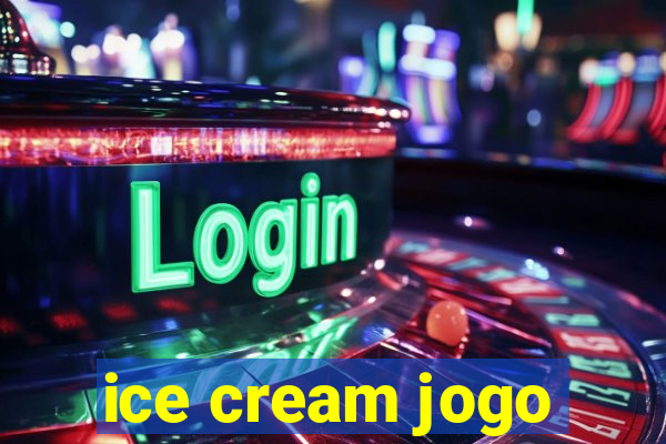 ice cream jogo